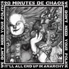 20 MINUTES DE CHAOS / We don't need your police