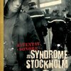 ATTENTAT SONORE / Syndrome de Stockholm